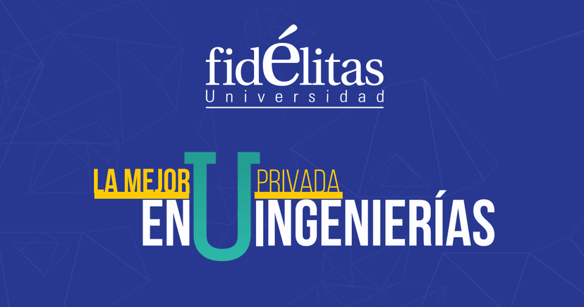 Imagen de portada de ¿Sabés por qué la Universidad Fidélitas se considera la mejor universidad privada en Ingenierías? Te lo explicamos