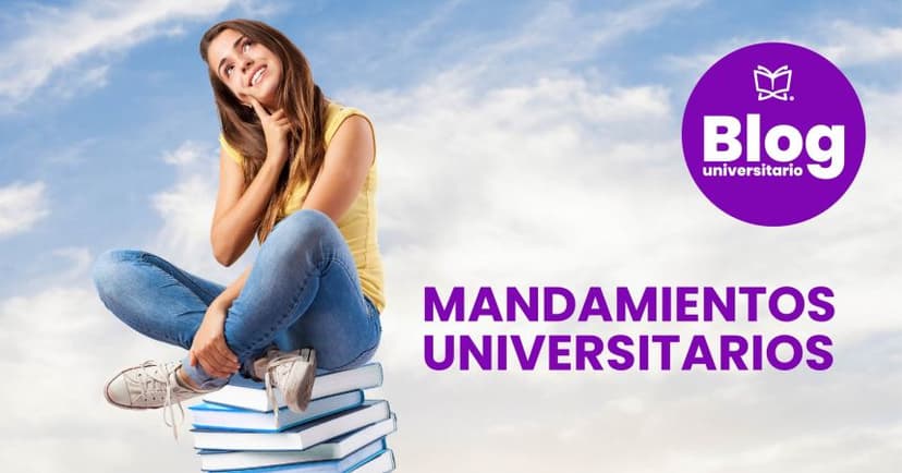Imagen de portada de ¡Los 10 mandamientos claves para tener éxito en la universidad!